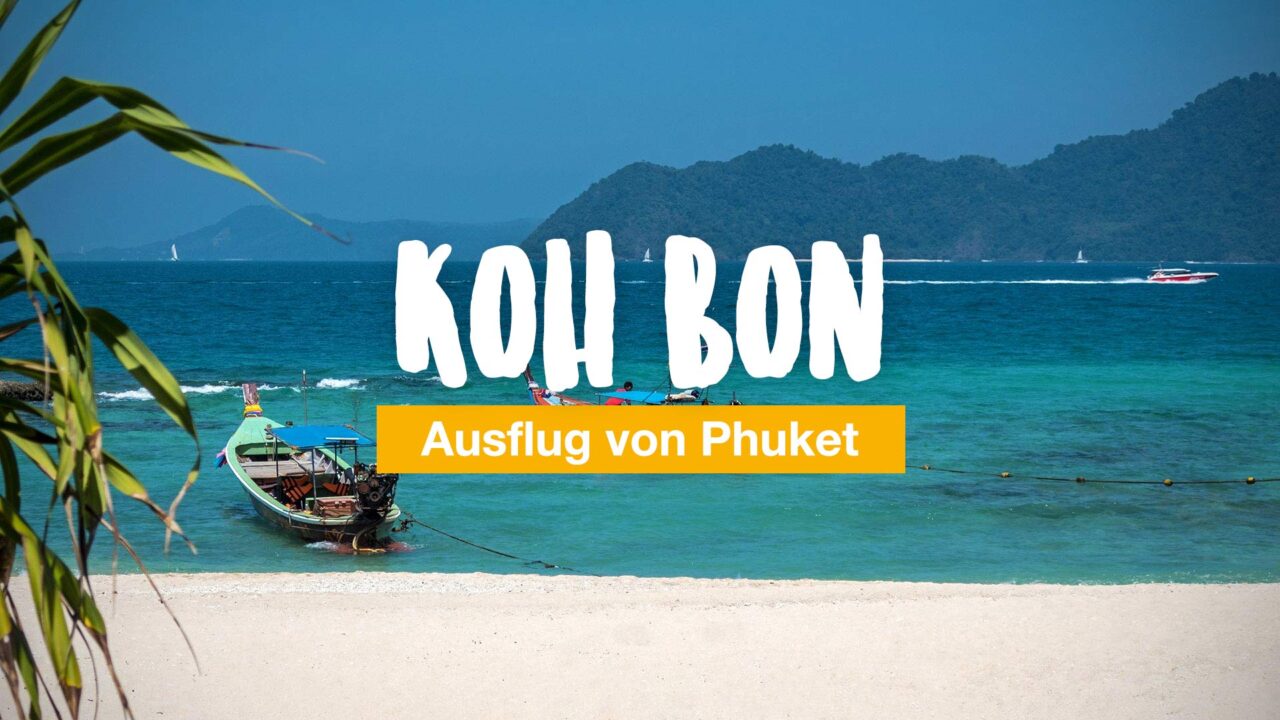 Koh Bon - Ausflug von Phuket