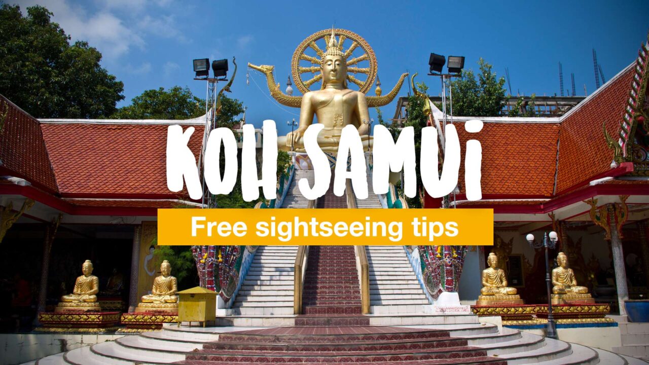 7 free sightseeing tips for Koh Samui