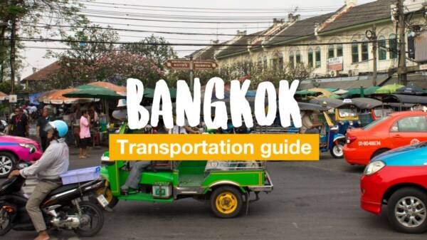 How to get around Bangkok - our transportation guide
