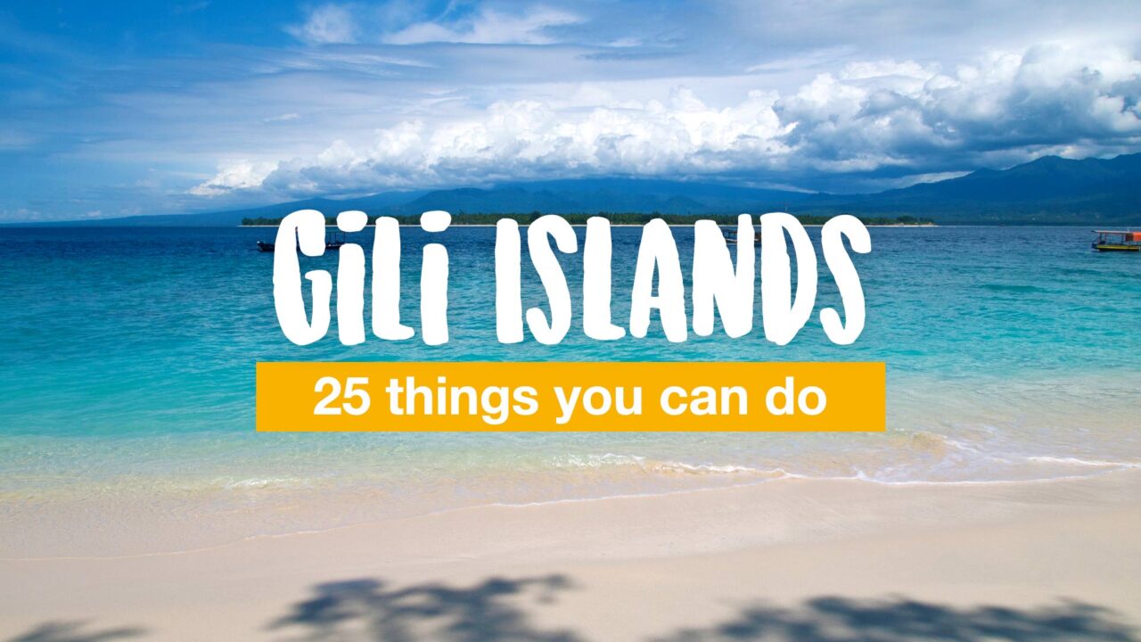 25 things you can do on the Gili Islands