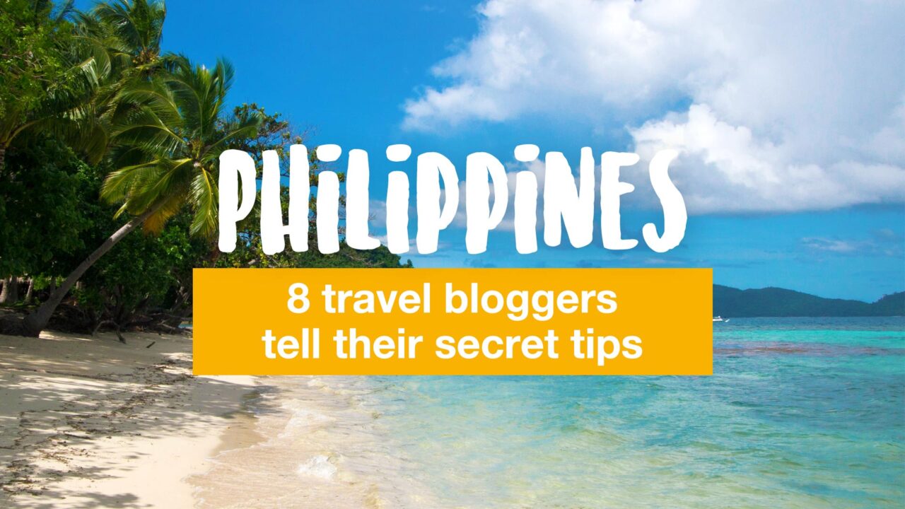Philippines: 8 travel bloggers tell their secret tips