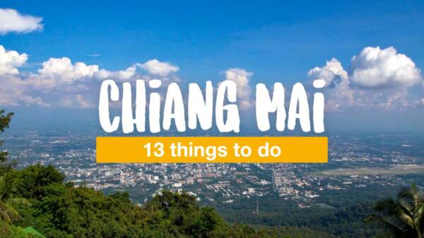 13 things to do in Chiang Mai