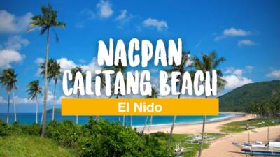 El Nido's Twin Beaches: Nacpan and Calitang Beach