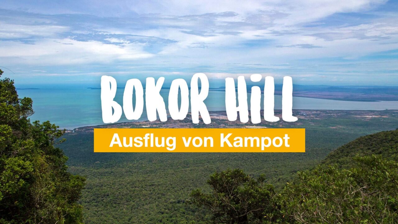 Bokor Hill - Ausflug von Kampot