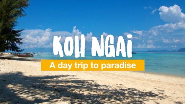 Koh Ngai - a day trip to paradise