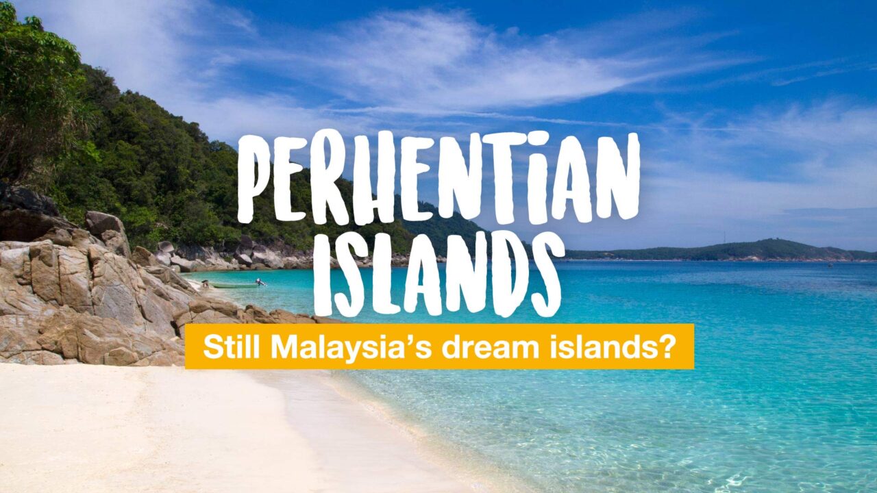 Perhentian Islands - still Malaysia's dream islands?