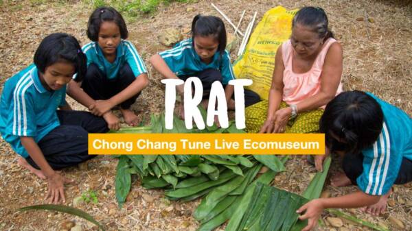 Trat: Chong Chang Tune Live Ecomuseum