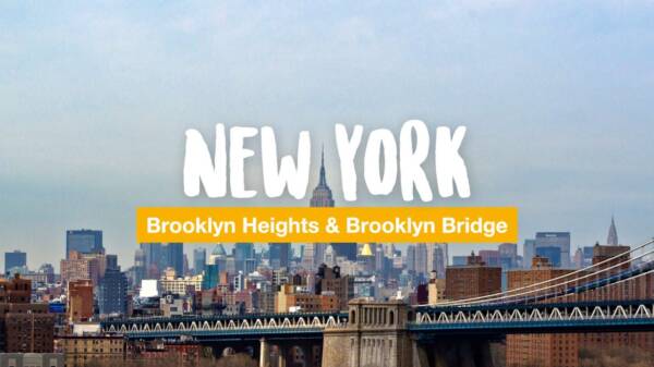 Brooklyn Heights and Brooklyn Bridge