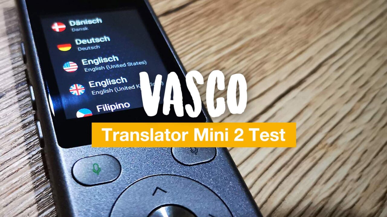 Vasco Translator Mini 2 Test - unsere Meinung