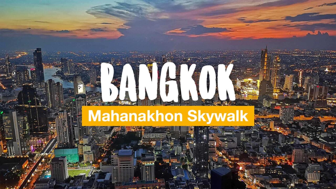 Bangkok - Besuch auf dem Mahanakhon Skywalk