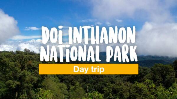 Doi Inthanon National Park - day trip