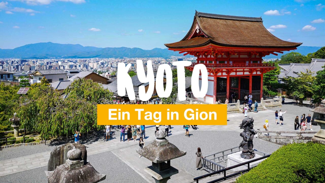 Kyoto - ein Tag in Gion