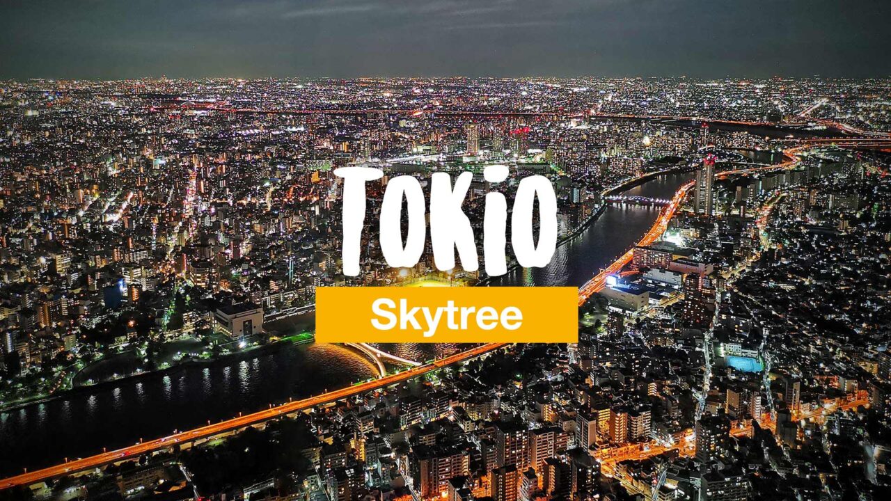 Tokyo Skytree – das höchste Gebäude Tokios