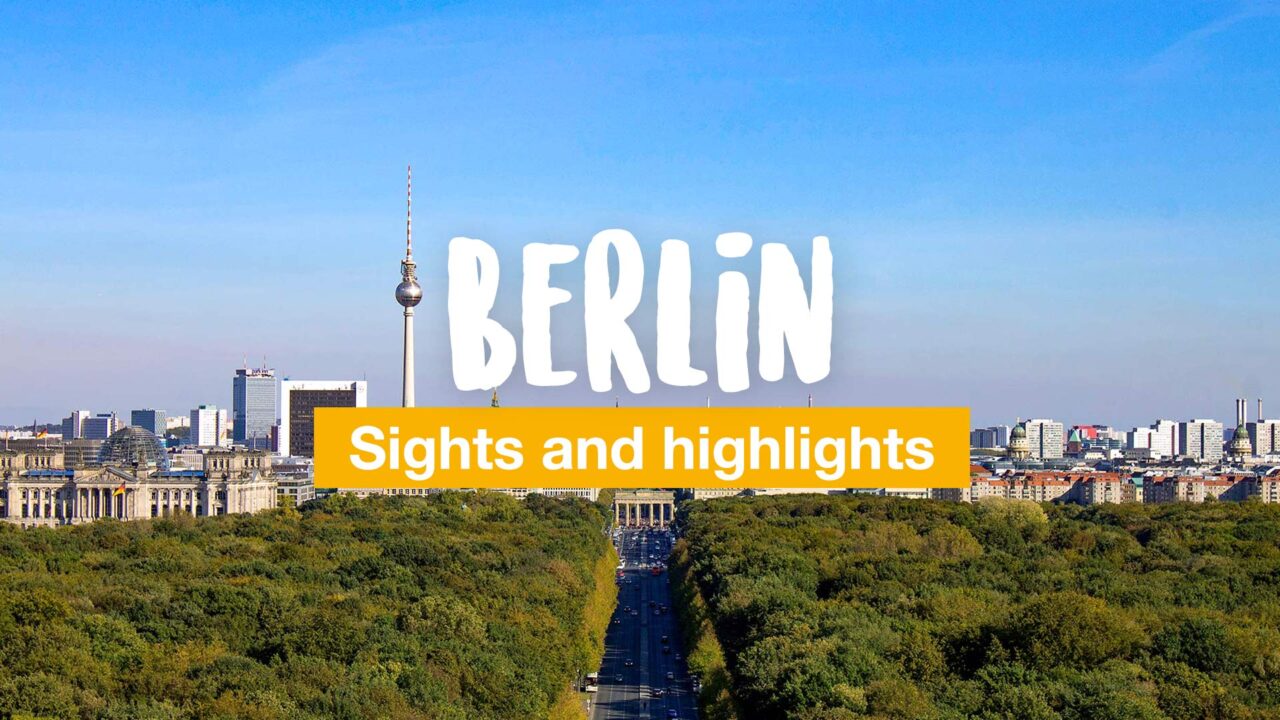 10 places in Berlin you can't miss