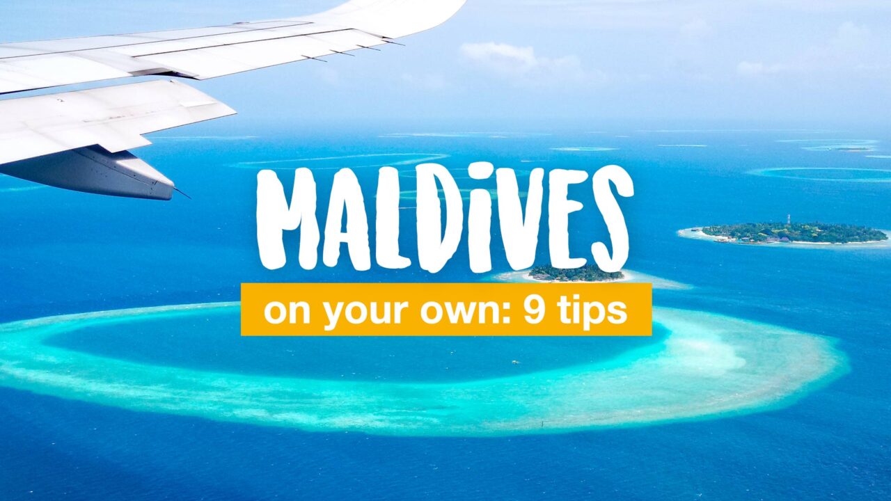 Maldives on your own: 9 tips for individual travelers