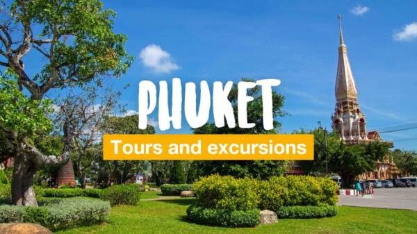 Phuket – Tours and excursions