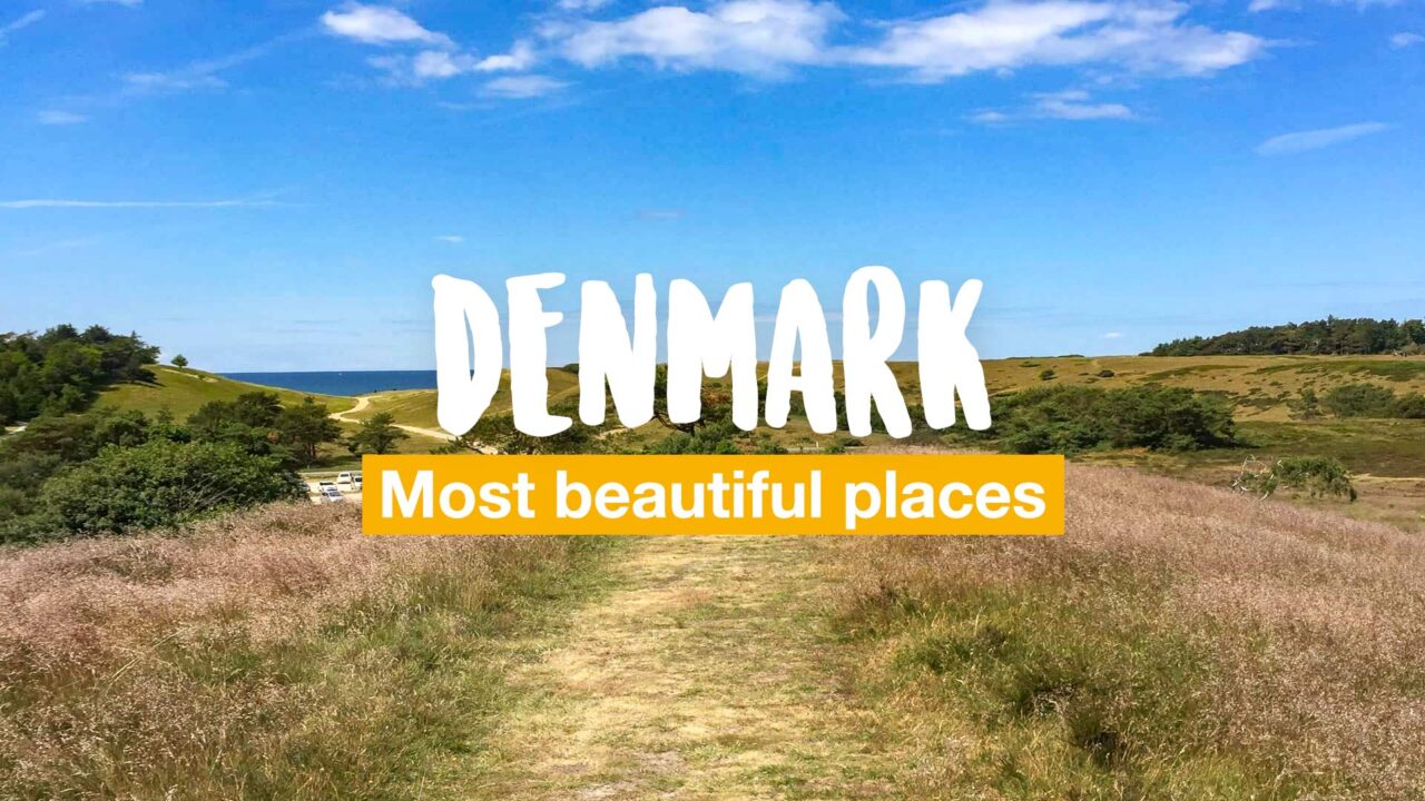 10 most beautiful places to visit in Denmark