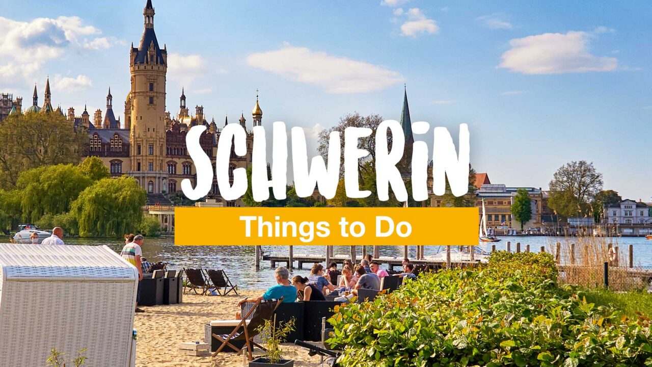 Schwerin Things to Do - The Best Sights of the City