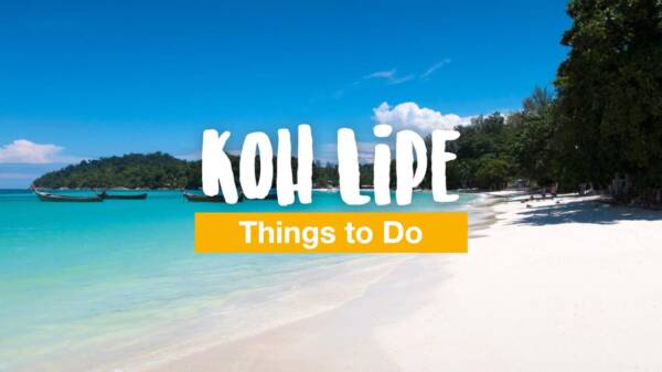 Koh Lipe Things to Do: 13 Tips and Activities