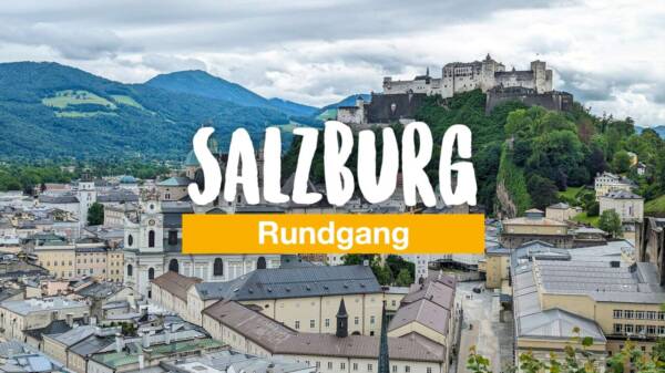 Ein Tag in Salzburg - der perfekte Rundgang